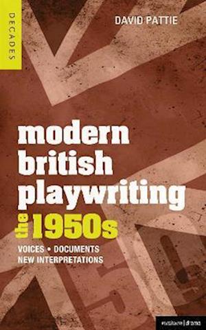 Modern British Playwriting: The 1950s