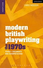Modern British Playwriting: The 1970s