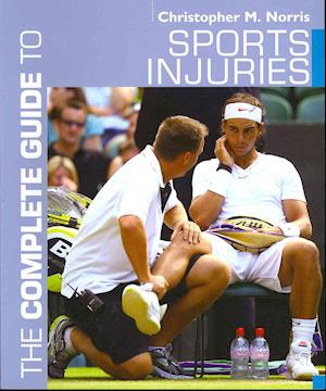 The Complete Guide to Sports Injuries