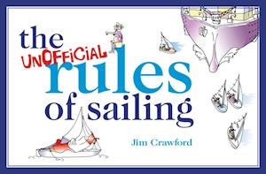 The Unofficial Rules of Sailing
