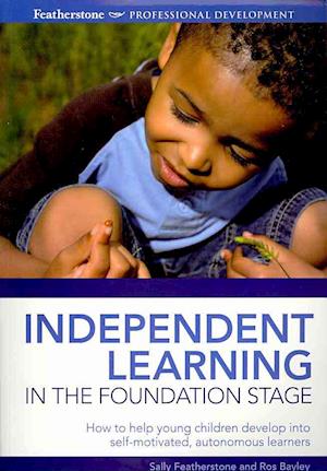 Independent Learning in the Foundation Stage