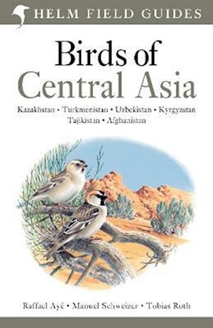 Field Guide to Birds of Central Asia