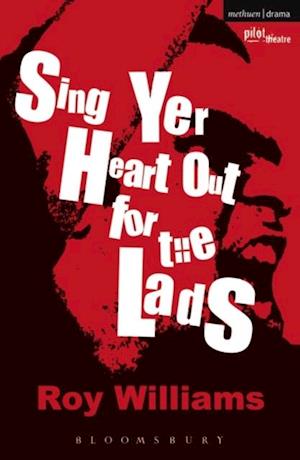 Sing Yer Heart Out for the Lads