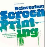 Reinventing Screenprinting