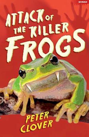 Attack of the Killer Frogs