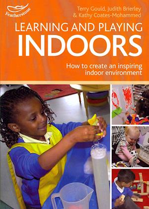 Learning and Playing Indoors