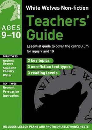 White Wolves Non-Fiction Teachers' Guide Ages 9-10