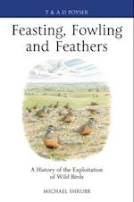 Feasting, Fowling and Feathers