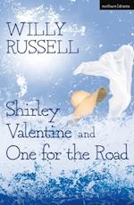 Shirley Valentine & One For The Road