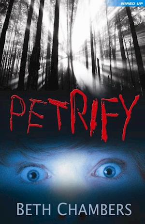 Petrify