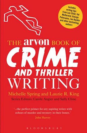 The Arvon Book of Crime and Thriller Writing