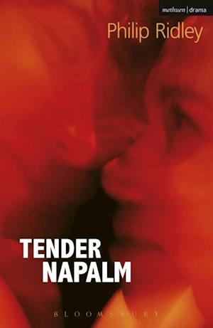 Tender Napalm