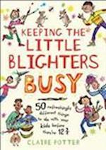Keeping the Little Blighters Busy