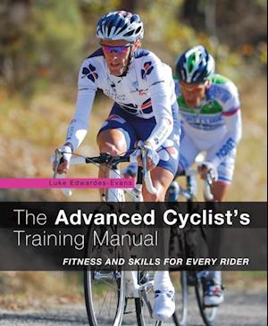 Advanced Cyclist's Training Manual