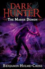 The Marsh Demon (Dark Hunter 3)