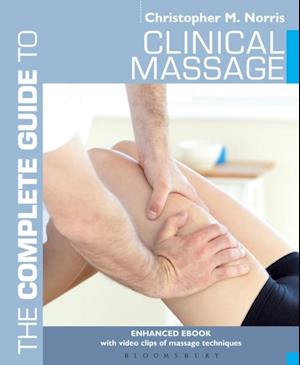 Complete Guide to Clinical Massage