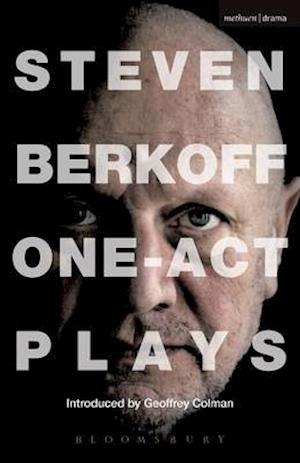 Steven Berkoff: One Act Plays