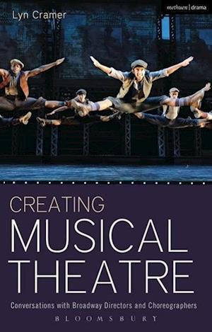 Creating Musical Theatre