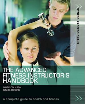 Advanced Fitness Instructor's Handbook