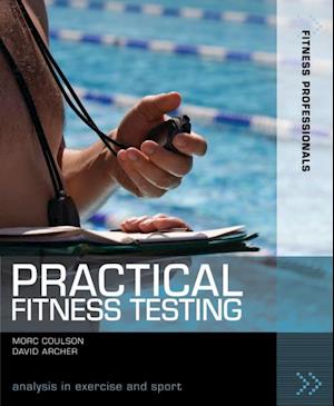 Practical Fitness Testing