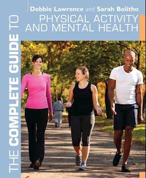 Complete Guide to Physical Activity and Mental Health