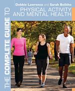Complete Guide to Physical Activity and Mental Health