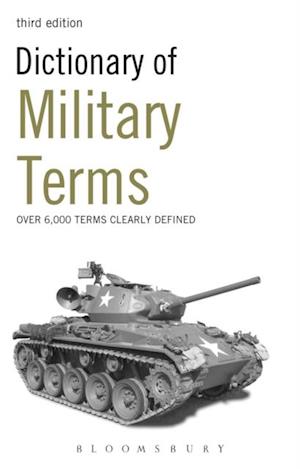 Dictionary of Military Terms : Over 6,000 Words Clearly Defined