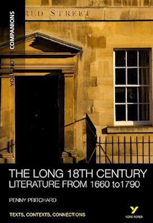 York Notes Companions: The Long 18th Century