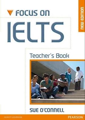 Focus on IELTS Teacher's Book New Edition