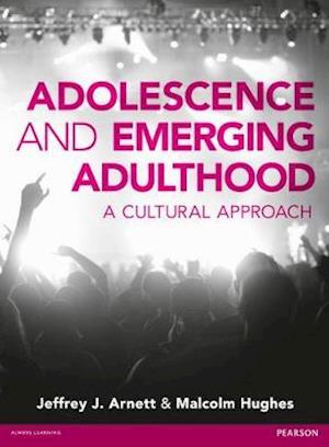 Adolescence and Emerging Adulthood