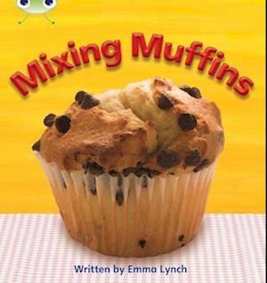 Bug Club Phonics - Phase 3 Unit 8: Mixing Muffins