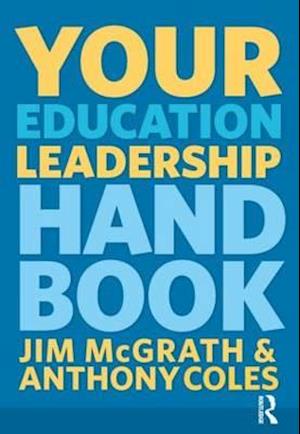 Your Education Leadership Handbook