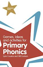 Games, Ideas and Activities for Primary Phonics