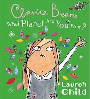 What Planet Are You From Clarice Bean?