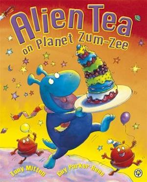 Alien Tea on Planet Zum-Zee