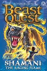 Beast Quest: Shamani the Raging Flame