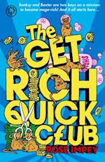 Get Rich Quick Club
