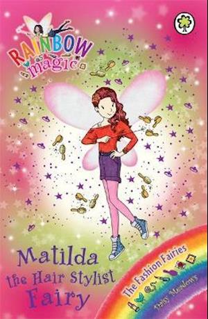 Rainbow Magic: Matilda the Hair Stylist Fairy