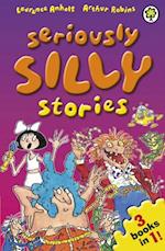 Seriously Silly Stories: The Collection