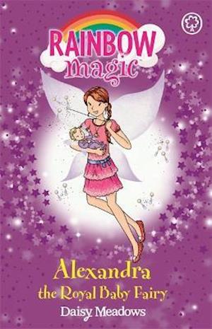 Rainbow Magic: Alexandra the Royal Baby Fairy