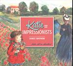 Katie and the Impressionists