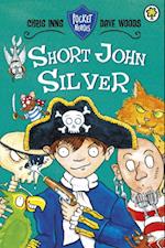 Short John Silver