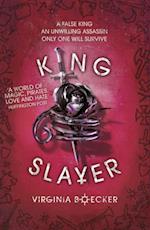 King Slayer