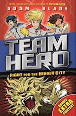 Team Hero: Fight for the Hidden City