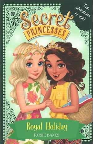 Secret Princesses: Royal Holiday