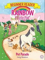 Rainbow Magic Beginner Reader: Pet Parade