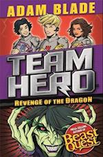Team Hero: Revenge of the Dragon
