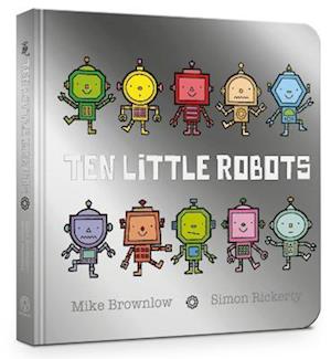 Ten Little Robots Board Book