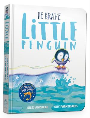 Be Brave Little Penguin Board Book