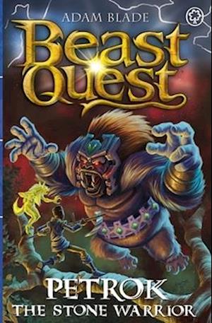 Beast Quest: Petrok the Stone Warrior